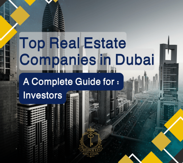 Top Real Estate Companies in Dubai